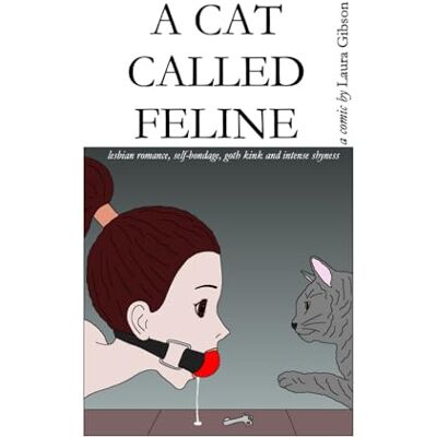 Gibson A Cat Called Feline Gibson A Cat Called Feline