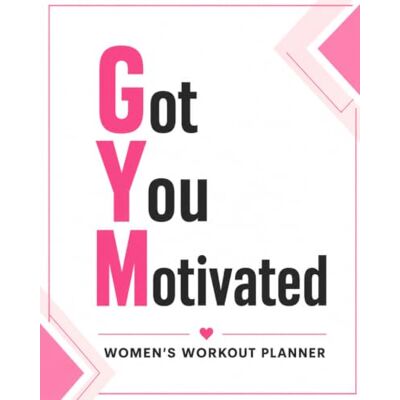Jackson GYM Got You Motivated: 12 Week Workout Planner & Fitness Journal For Women Jackson GYM Got You Motivated: 12 Week Workout Planner & Fitness Journal For Women