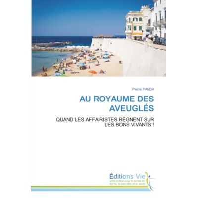 Panda AU ROYAUME DES AVEUGLÉS: QUAND LES AFFAIRISTES RÈGNENT SUR LES BONS VIVANTS ! Panda AU ROYAUME DES AVEUGLÉS: QUAND LES AFFAIRISTES RÈGNENT SUR LES BONS VIVANTS !