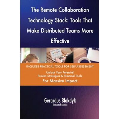 ART The Remote Collaboration Technology Stack: Tools That Make Distributed Teams More Effective ART The Remote Collaboration Technology Stack: Tools That Make Distributed Teams More Effective