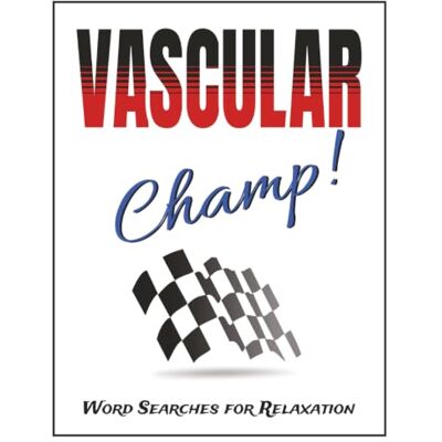 Solis Vascular Champ! Word Searches for Relaxation: Vascular Gifts Large Print Fun Word Find Puzzles for Adults & Seniors to Beat Boredom, Stay Mentally ... Downtime Includes a Gift Message Page Solis Vascular Champ! Word Searches for Relaxation: Vascular Gifts Large Print Fun Word Find Puzzles for Adults & Seniors to Beat Boredom, Stay Mentally ... Downtime Includes a Gift Message Page
