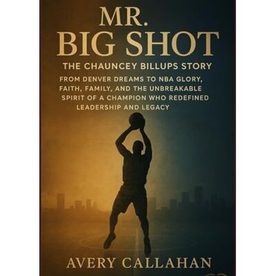 Avery MR. BIG SHOT: The Chauncey Billups Story, From Denver Dreams to NBA Glory, Faith, Family, and the Unbreakable Spirit of a Champion Who Redefined Leadership and Legacy Avery MR. BIG SHOT: The Chauncey Billups Story, From Denver Dreams to NBA Glory, Faith, Family, and the Unbreakable Spirit of a Champion Who Redefined Leadership and Legacy