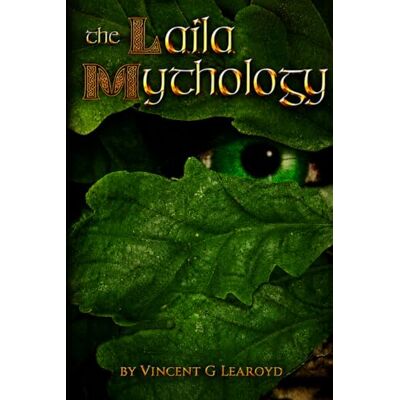 Vincent The Laila Mythology Vincent The Laila Mythology