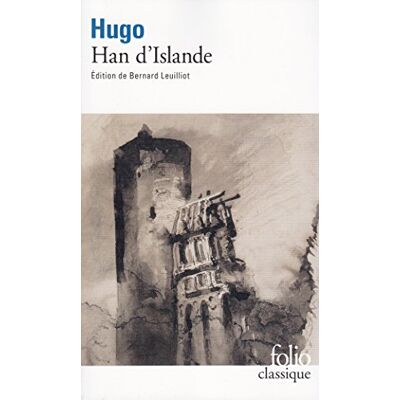 Victor Hugo Han D'Islande Victor Hugo Han D'Islande