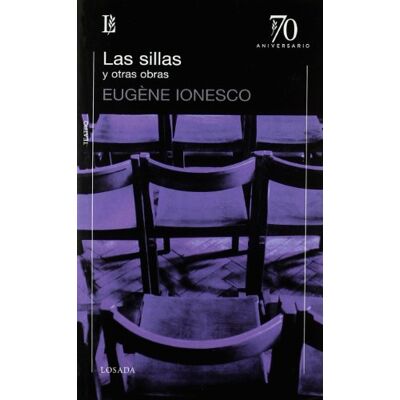 Ionesco, Eugene Sillas Y Otras Obras, Las 70 A. Ionesco, Eugene Sillas Y Otras Obras, Las 70 A.