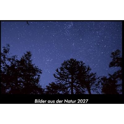 Becker Bilder aus der Natur 2027 Fotokalender DIN A3: Monatskalender mit Bild-Motiven aus Fauna und Flora, Natur, Blumen und Pflanzen Becker Bilder aus der Natur 2027 Fotokalender DIN A3: Monatskalender mit Bild-Motiven aus Fauna und Flora, Natur, Blumen und Pflanzen