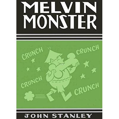 Stanley MELVIN MONSTER (COMICS Y NOVELAS GRAFICAS) Stanley MELVIN MONSTER (COMICS Y NOVELAS GRAFICAS)