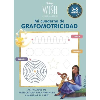 Disney WISH. Mi cuaderno de grafomotricidad (3-5 años) (. Primeros aprendizajes): Actividades de preescritura para aprender a manejar el lápiz (Aprendo con ) Disney WISH. Mi cuaderno de grafomotricidad (3-5 años) (. Primeros aprendizajes): Actividades de preescritura para aprender a manejar el lápiz (Aprendo con )