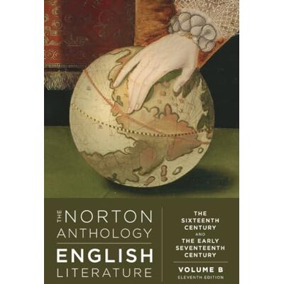 Symantec The Norton Anthology of English Literature: The Sixteenth and Early Seventeenth Century: B Symantec The Norton Anthology of English Literature: The Sixteenth and Early Seventeenth Century: B