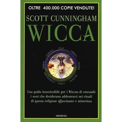 Scott Wicca. Guida per il praticante solitario (Ombre) Scott Wicca. Guida per il praticante solitario (Ombre)