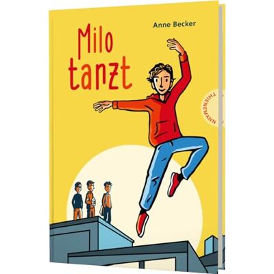 Becker Milo tanzt: Inspirierendes Kinderbuch über Freundschaft und den Mut zur Individualität Becker Milo tanzt: Inspirierendes Kinderbuch über Freundschaft und den Mut zur Individualität