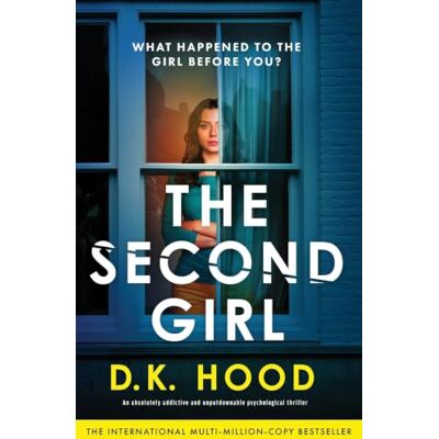 Tura The Second Girl: An absolutely addictive and unputdownable psychological thriller Tura The Second Girl: An absolutely addictive and unputdownable psychological thriller