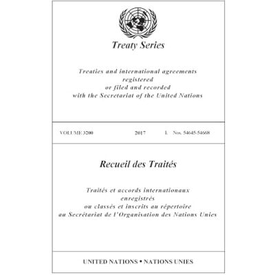 United Treaty Series 3200 ( Treaty Series / Recueil Des Traites Des Nations Unies) United Treaty Series 3200 ( Treaty Series / Recueil Des Traites Des Nations Unies)