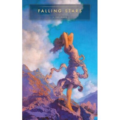 Braun Falling Stars: 1 (Falling Stars Trilogy) Braun Falling Stars: 1 (Falling Stars Trilogy)