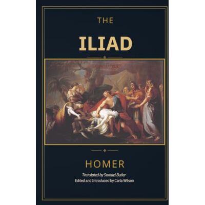 Homer The Iliad (Annotated) Homer The Iliad (Annotated)