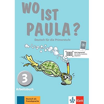 AA.VV. Wo ist paula? 3, libro de ejercicios: Deutsch für die Primarstufe. Arbeitsbuch mit Audios (SIN COLECCION) AA.VV. Wo ist paula? 3, libro de ejercicios: Deutsch für die Primarstufe. Arbeitsbuch mit Audios (SIN COLECCION)