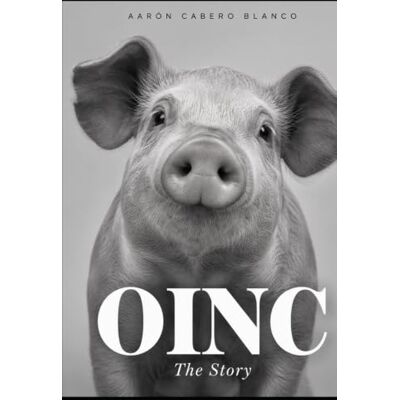 Blanco OINC: The Story Blanco OINC: The Story