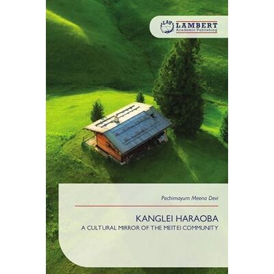 Devi KANGLEI HARAOBA: A CULTURAL MIRROR OF THE MEITEI COMMUNITY Devi KANGLEI HARAOBA: A CULTURAL MIRROR OF THE MEITEI COMMUNITY