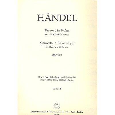 BARENREITER Handel, George F.. Concerto B-Flat Major HWV 294/ Violin I BARENREITER Handel, George F.. Concerto B-Flat Major HWV 294/ Violin I