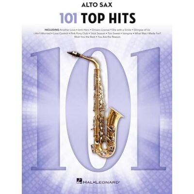 Various 101 Top Hits for Alto Sax Various 101 Top Hits for Alto Sax