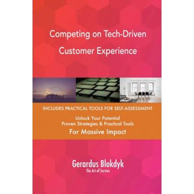 ART Competing on Tech-Driven Customer Experience ART Competing on Tech-Driven Customer Experience