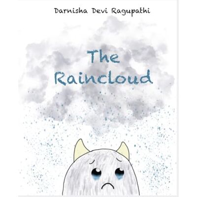 Devi The Raincloud (Big Feelings, Little Bodies) Devi The Raincloud (Big Feelings, Little Bodies)
