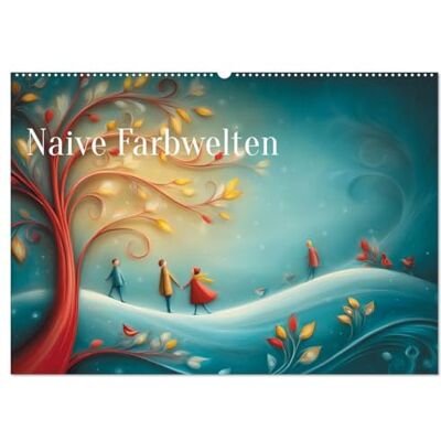CALVENDO Naive Farbwelten (Calendario de pared 2026 DIN A2 horizontal), calendario mensual CALVENDO Naive Farbwelten (Calendario de pared 2026 DIN A2 horizontal), calendario mensual