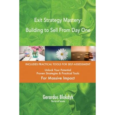 ART Exit Strategy Mastery: Building to Sell From Day One ART Exit Strategy Mastery: Building to Sell From Day One
