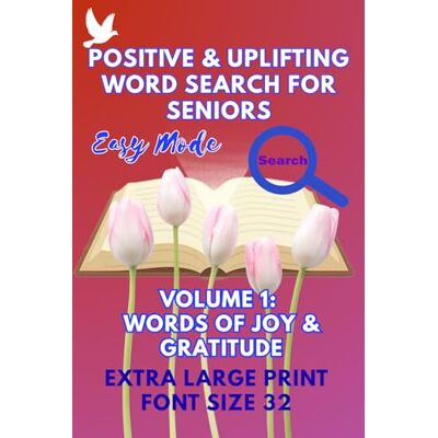Panda Large Print Word Search Books for Seniors: Positive & Uplifting Word Search Series Volume 1 Words of Joy and Gratitude, Easy to Find, Big Font Size 32 Pt Panda Large Print Word Search Books for Seniors: Positive & Uplifting Word Search Series Volume 1 Words of Joy and Gratitude, Easy to Find, Big Font Size 32 Pt