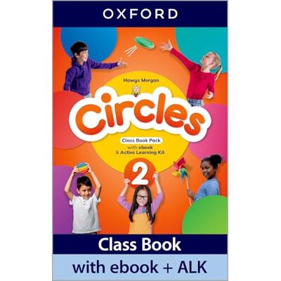 Morgan, Hawys Circles 2. Class Book with Ebook and Active Learning Kit Morgan, Hawys Circles 2. Class Book with Ebook and Active Learning Kit