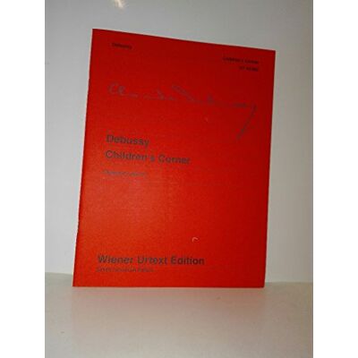 Schott Children's Corner: Edité d'après l'autographe et l'édition princeps. piano. Schott Children's Corner: Edité d'après l'autographe et l'édition princeps. piano.