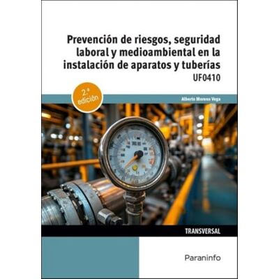 Vega+ Prevención de riesgos, seguridad laboral y medioambiental en la instalación de aparatos y tuberías (Instalación y Mantenimiento) Vega+ Prevención de riesgos, seguridad laboral y medioambiental en la instalación de aparatos y tuberías (Instalación y Mantenimiento)