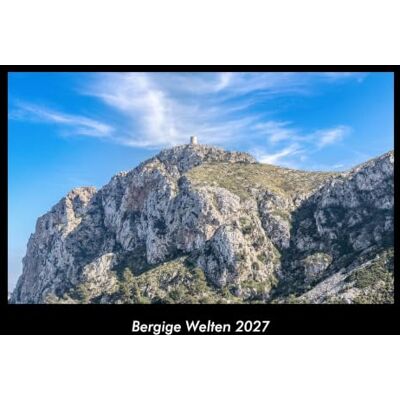 Becker Bergige Welten 2027 Fotokalender DIN A3: Monatskalender mit Bild-Motiven aus Fauna und Flora, Natur, Blumen und Pflanzen Becker Bergige Welten 2027 Fotokalender DIN A3: Monatskalender mit Bild-Motiven aus Fauna und Flora, Natur, Blumen und Pflanzen
