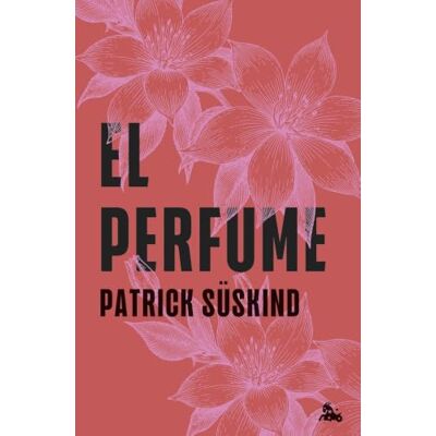 Süskind, Patrick El perfume: El perfume (Singular Contemporánea) Süskind, Patrick El perfume: El perfume (Singular Contemporánea)