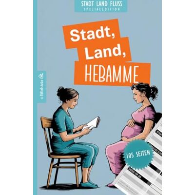 Creative Stadt, Land, Hebamme 105 Seiten Stadt-Land-Fluss-Spezialedition für Hebammen: Spiel für Geburtshelferinnen rund um Schwangerschaft und ... Hebammenjob, Babynahrung und Elterngefühlen Creative Stadt, Land, Hebamme 105 Seiten Stadt-Land-Fluss-Spezialedition für Hebammen: Spiel für Geburtshelferinnen rund um Schwangerschaft und ... Hebammenjob, Babynahrung und Elterngefühlen