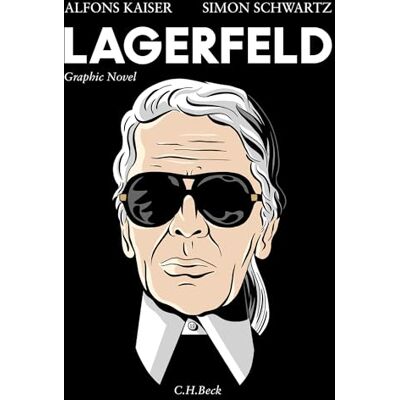 Kaiser Lagerfeld: Graphic Novel Kaiser Lagerfeld: Graphic Novel