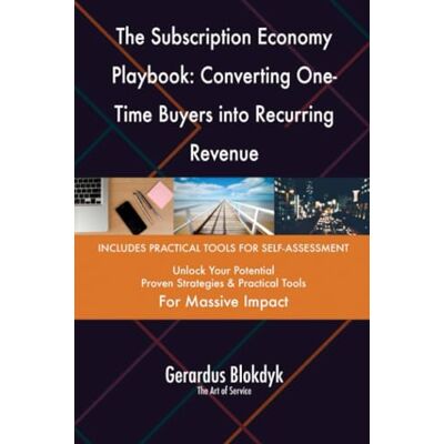 ART The Subscription Economy Playbook: Converting One-Time Buyers into Recurring Revenue ART The Subscription Economy Playbook: Converting One-Time Buyers into Recurring Revenue