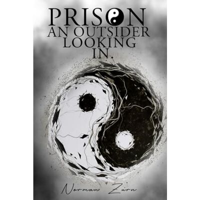 Norman Prison, An Outsider Looking In Norman Prison, An Outsider Looking In