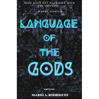 Rodriguez Language Of The Gods Rodriguez Language Of The Gods