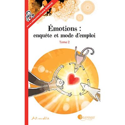 ART Émotions : enquête et mode d'emploi Tome 2 NE ART Émotions : enquête et mode d'emploi Tome 2 NE