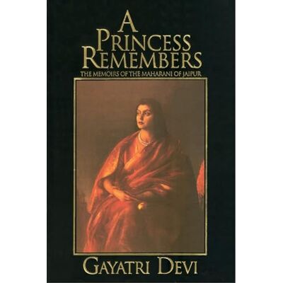 Devi A Princess Remembers: Memoirs of the Maharani of Jaipur Devi A Princess Remembers: Memoirs of the Maharani of Jaipur