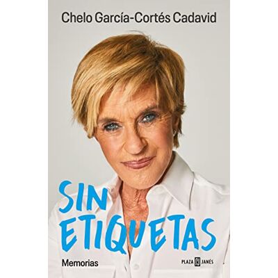 García-Cortés Cadavid, Chelo Sin etiquetas: Memorias (Éxitos) García-Cortés Cadavid, Chelo Sin etiquetas: Memorias (Éxitos)