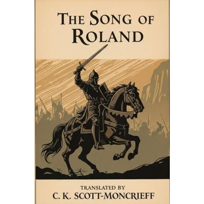 Anonymous The Song of Roland Anonymous The Song of Roland