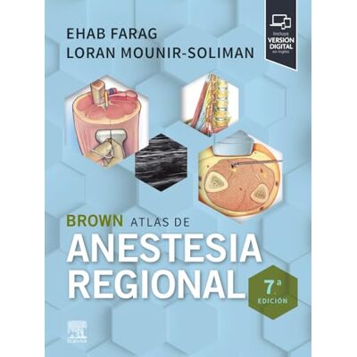 Elsevier Brown. Atlas de anestesia regional Elsevier Brown. Atlas de anestesia regional