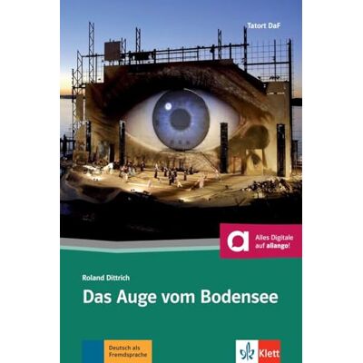 AA.VV. Das Auge vom Bodensee Libro + audio descargable (Colección Tatort DaF): Deutsche Lektüre für das 2. und 3. Lernjahr mit Online-Angebot (SIN COLECCION) AA.VV. Das Auge vom Bodensee Libro + audio descargable (Colección Tatort DaF): Deutsche Lektüre für das 2. und 3. Lernjahr mit Online-Angebot (SIN COLECCION)
