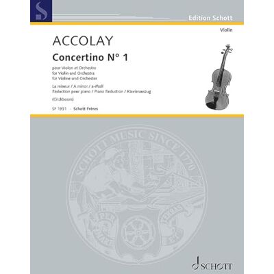 Schott Concertino no. 1 en la mineur: violin and piano. Schott Concertino no. 1 en la mineur: violin and piano.