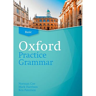 Norman Oxford Practice Grammar Basic without Answers. Revised Edition Norman Oxford Practice Grammar Basic without Answers. Revised Edition
