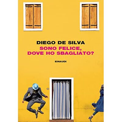 Silva Sono felice, dove ho sbagliato? (I coralli) Silva Sono felice, dove ho sbagliato? (I coralli)