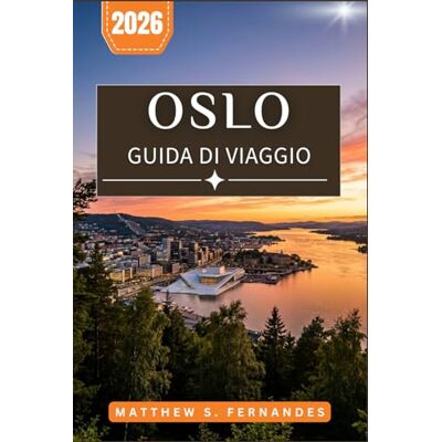 Fernandes Oslo Guida Di Viaggio 2026: Percorsi privilegiati attraverso Grünerløkka, i musei di Bygdøy e i paesaggi panoramici dei fiordi Fernandes Oslo Guida Di Viaggio 2026: Percorsi privilegiati attraverso Grünerløkka, i musei di Bygdøy e i paesaggi panoramici dei fiordi