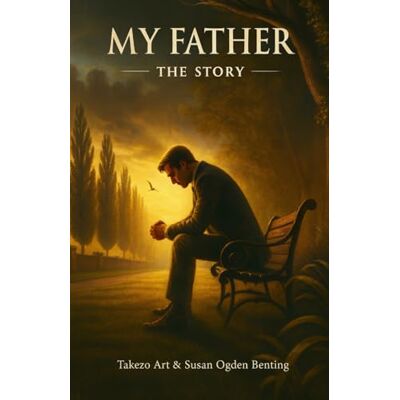 ART My Father: The Story ART My Father: The Story